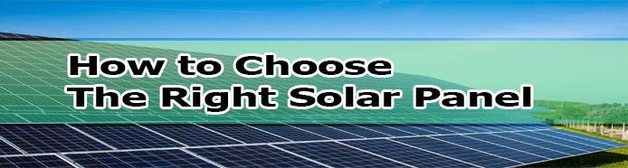 How to choose the right solar panel for your home